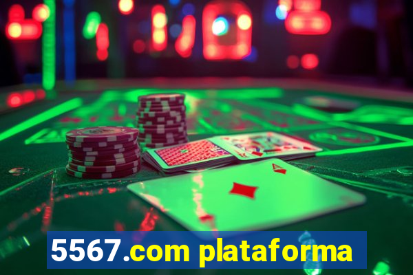 5567.com plataforma